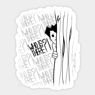 Scared behind curtain Sticker